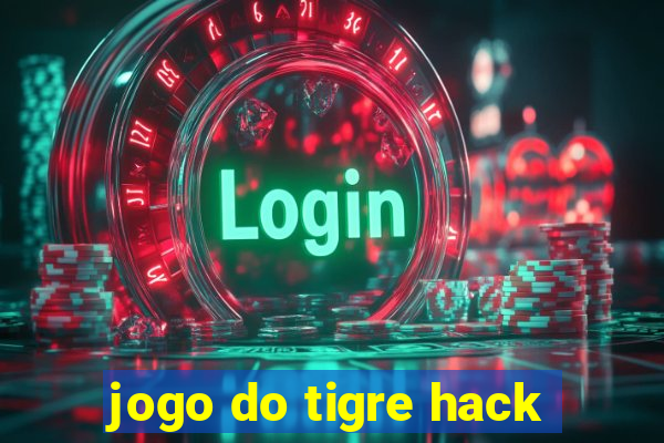 jogo do tigre hack